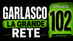 GARLASCO - LA GRANDE RETE