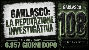 GARLASCO: LA REPUTAZIONE INVESTIGATIVA