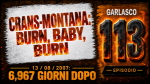 CRANS-MONTANA: BURN, BABY, BURN!