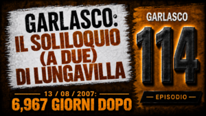 IL SOLILOQUIO (A DUE) DI LUNGAVILLA